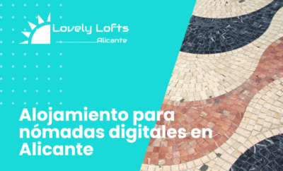 Alojamiento para nómadas digitales en Alicante